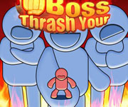 Thrash Your Boss