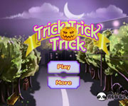 Trick Trick Trick